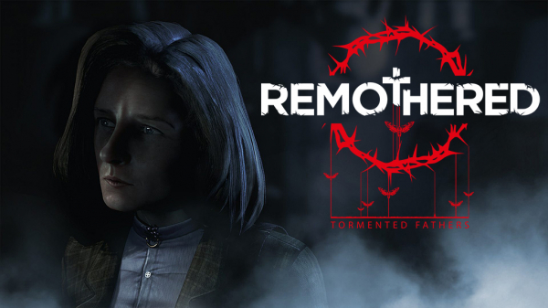 Remothered(リマザード)：Tormented Fathers