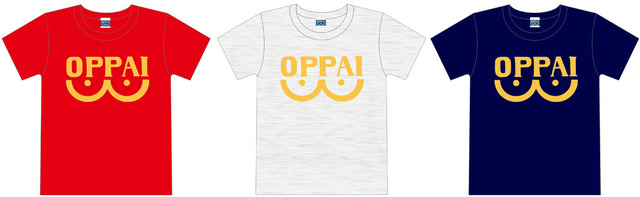 OPPAI Tシャツ　3,000円（税抜）