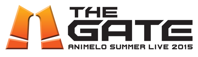 【アニサマ15年目記念企画！歴代アニサマプレイバック!!】第11回「Animelo Summer Live 2015 -THE GATE-」それはアニソンの歴史に刻まれた神話の光景！