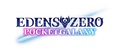 TVアニメ「EDENS ZERO」第2期制作決定！ モバイルゲーム「EDENS ZERO Pocket Galaxy」まもなくサービス開始！