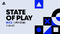 PSの新情報発表・動画配信「State of Play」5月31日(金)午前7時より放送決定！ PS5＆PSVR2タイトル最新情報が発表に