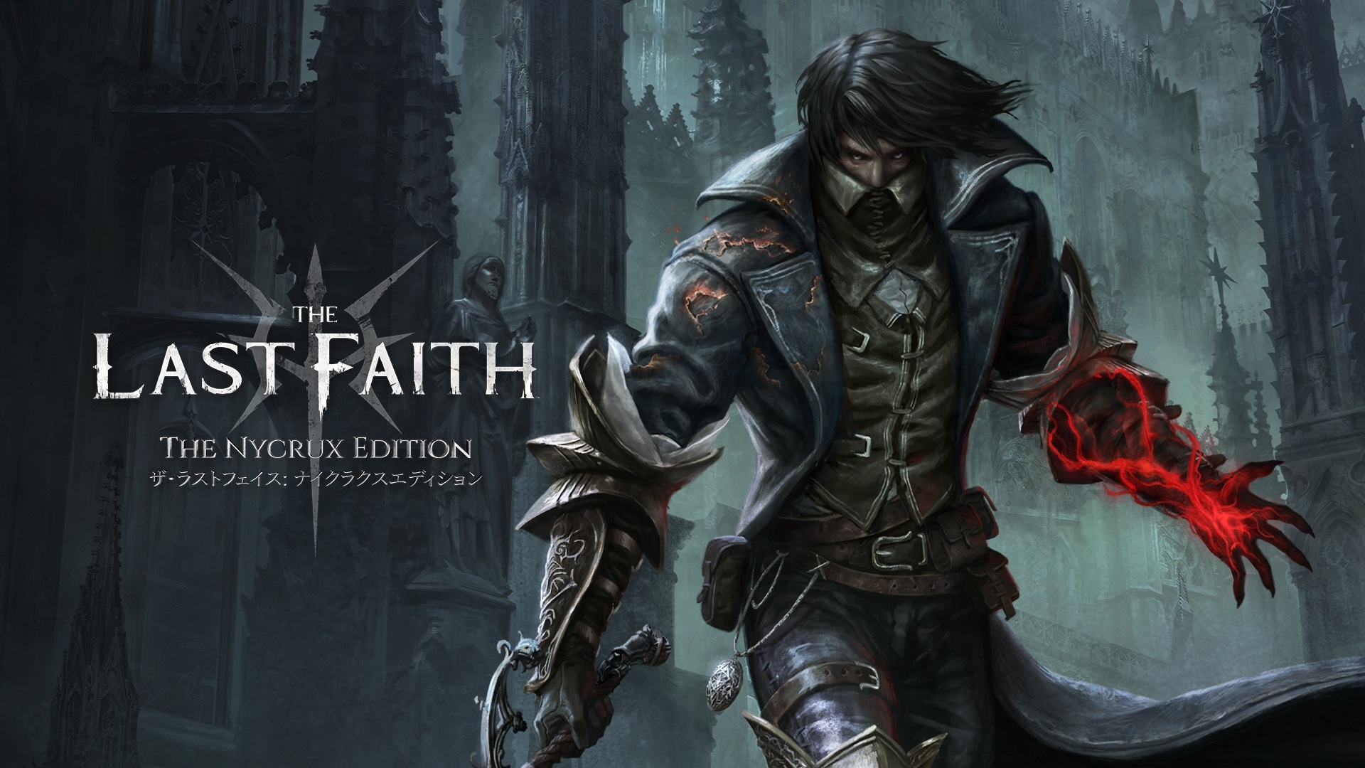 The Last Faith: The Nycrux Edition