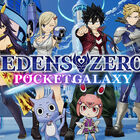 「EDENS ZERO Pocket Galaxy」本日配信開始！ 真島ヒロ先生サイン入り色紙が当たるTwitterキャンペーンも開催中!!
